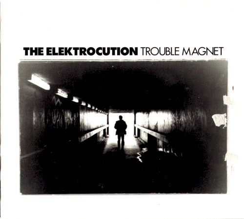 Trouble Magnet