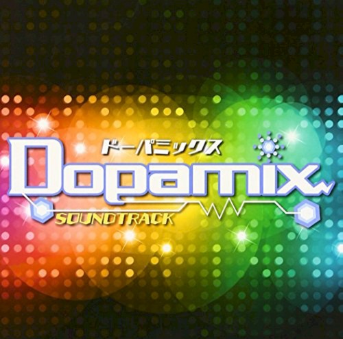 Dopamix Soundtrack