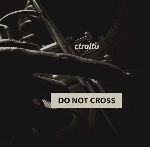 DO NOT CROSS