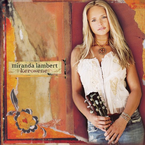 Miranda Lambert &ndash; Kerosene