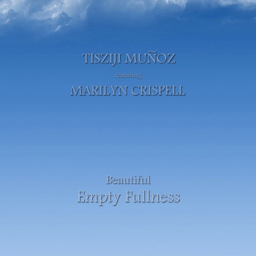Beautiful Empty Fullness