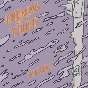 Growing out of Touch
