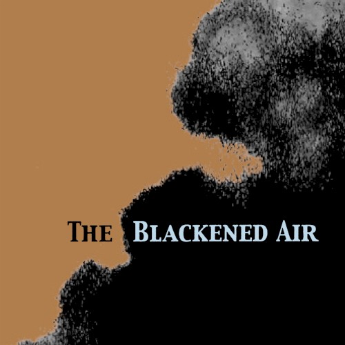 The Blackened Air