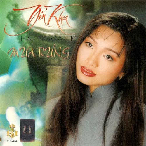 Mưa Rừng (Yến Khoa Hải Ngoại 10)