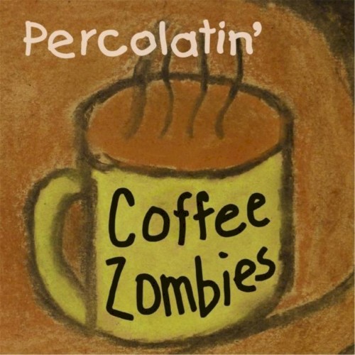 Percolatin'