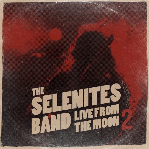 Live from the Moon, Vol. 2
