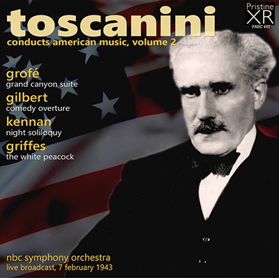 Toscanini conducts American Music, Volume 2