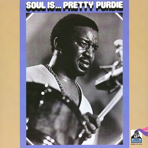 Soul Is… Pretty Purdie