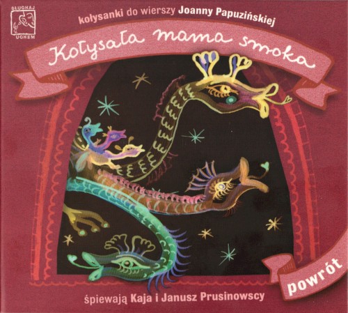 Kołysała mama smoka - Powrót