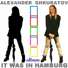 IT WAS IN HAMBURG
