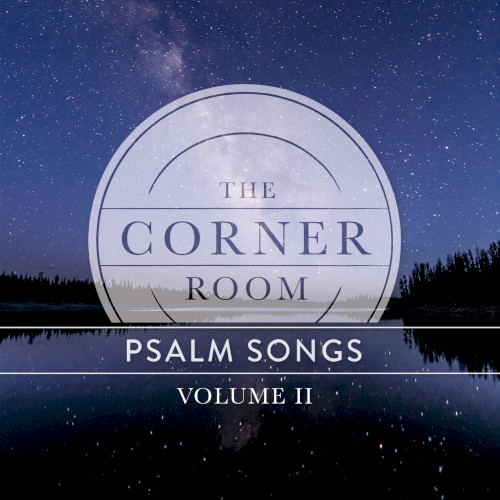 Psalm Songs, Vol. 2