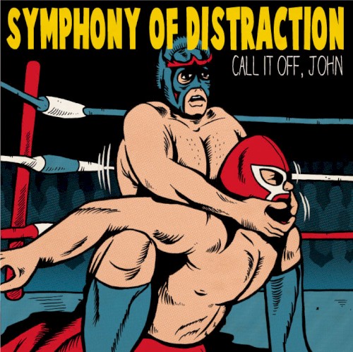 Call it off, John