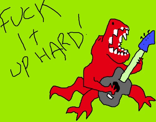 Fuck it up Hard!