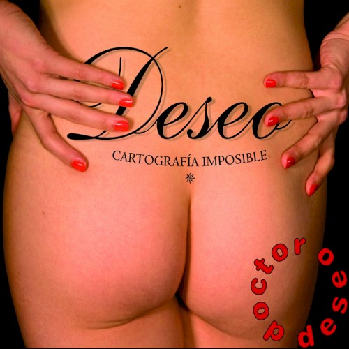 Deseo: cartografía imposible