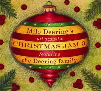 Milo Deering's Christmas Jam 3