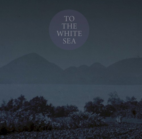 To the White Sea