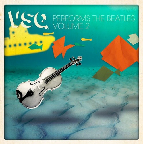 Vitamin String Quartet performs the Beatles: Volume 2
