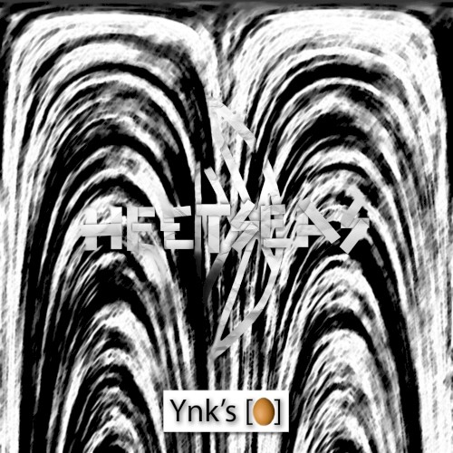 Ynk's [0]: Early Works 04-07