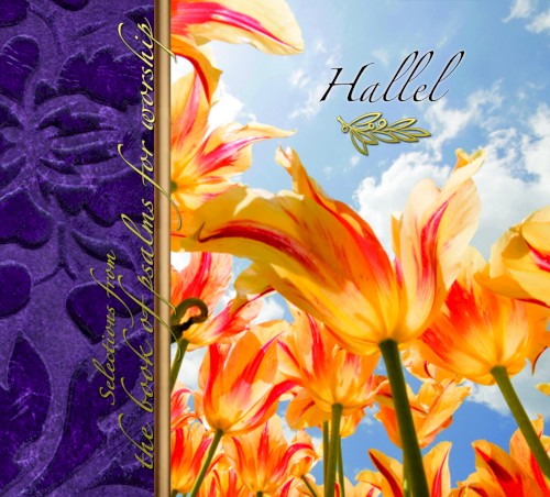 Hallel: Selections from the Book of Psalms for Worship