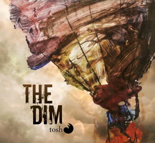 The Dim