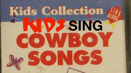 Kids Sing Cowboy Songs