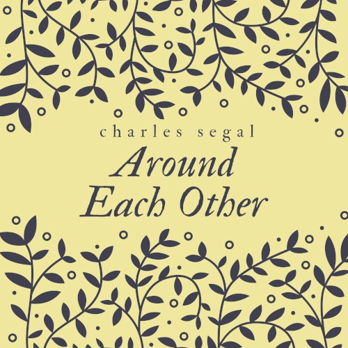 Around Each Other