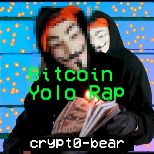 Bitcoin Yolo Rap
