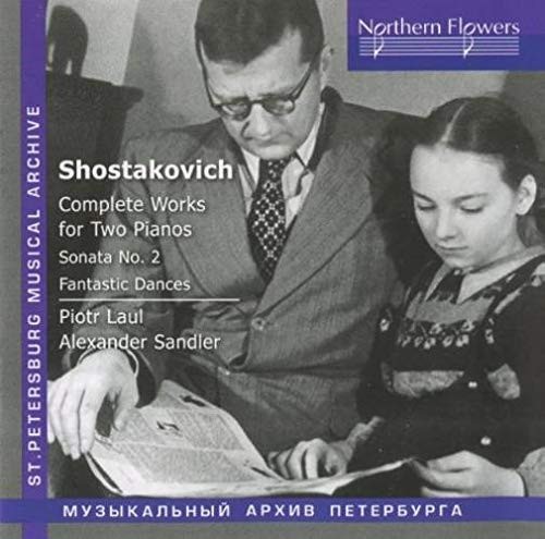 Complete Works for Two Pianos / Sonata no. 2 / Fantastic Dances