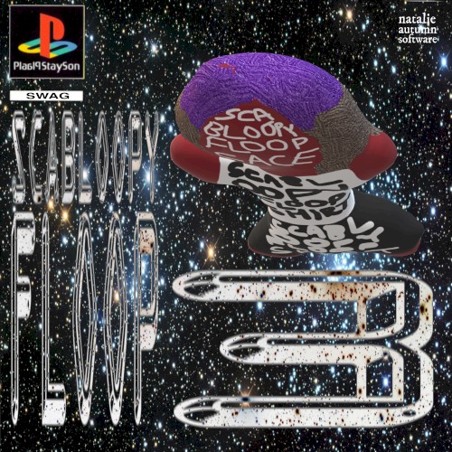 Scabloopy Floop 3