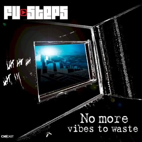 No More Vibes To Waste