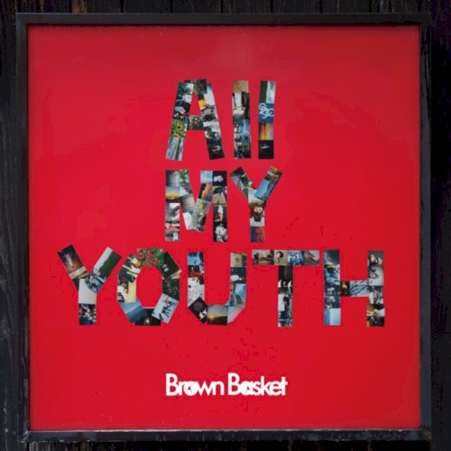 All MY YOUTH