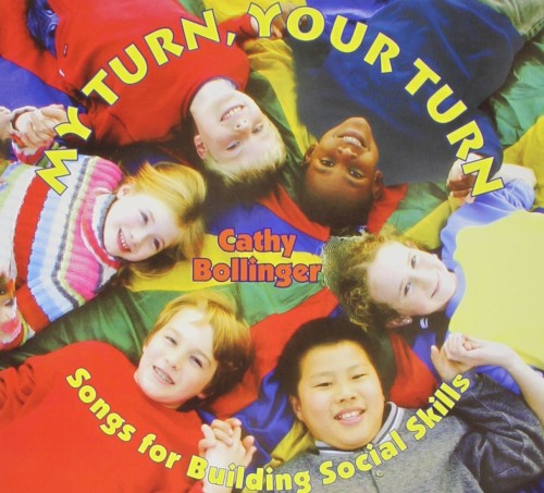 My Turn, Your Turn: Songs for Building Social Skills