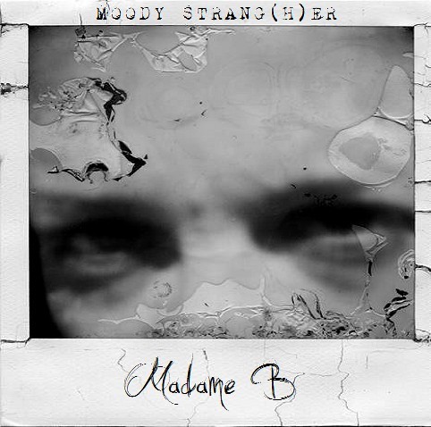 Moody Strang(h)er