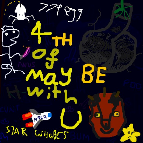 4th of may be with U