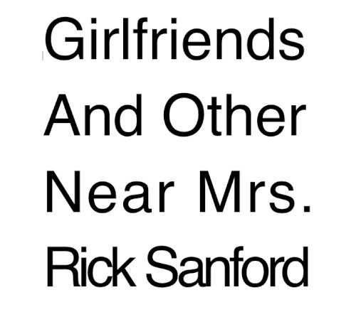 Girlfriends and Other Near Mrs.