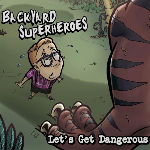 Let's Get Dangerous