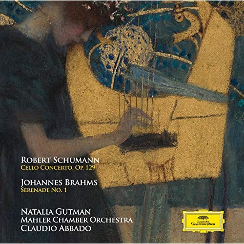 Robert Schumann: Cello Concerto, op. 129 / Johannes Brahms: Serenade No. 1