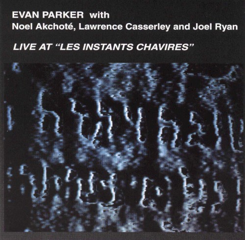 Live at “Les Instants Chavirés”