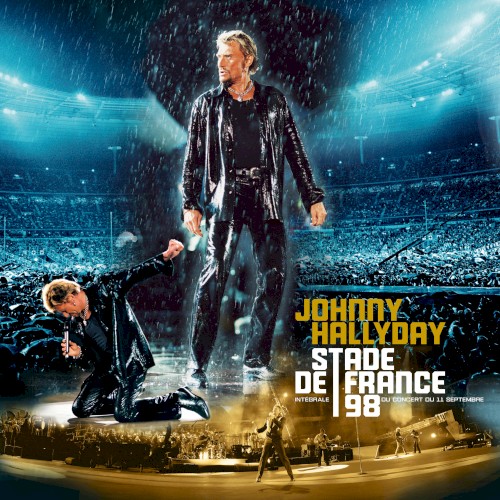 Stade de France 98 (Intégrale du concert du 11 septembre)