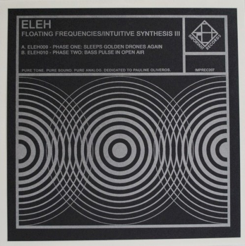 Floating Frequencies / Intuitive Synthesis III