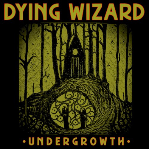 Undergrowth