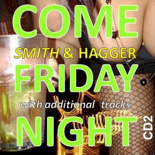 Come Friday Night CD2