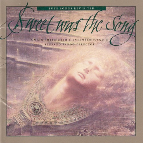Sweet was the Song