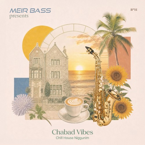 Chabad Vibes (Chill House Niggunim)