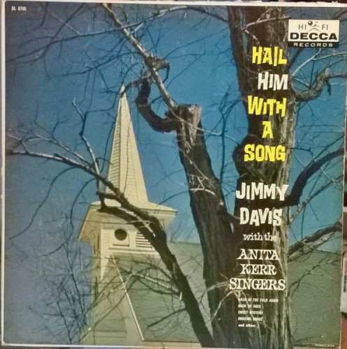 Hail Him With a Song