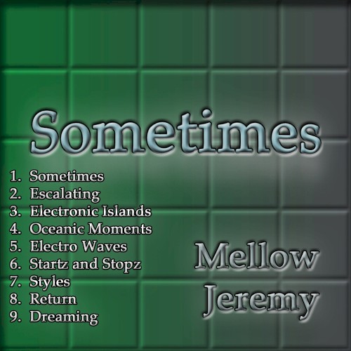 Sometimes