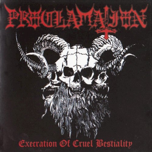Execration of Cruel Bestiality