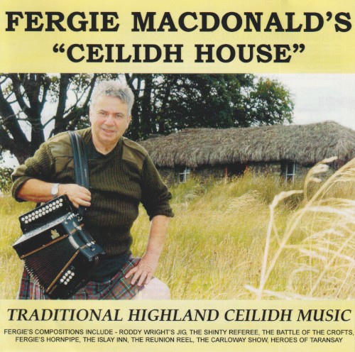 Fergie MacDonald's Ceilidh House