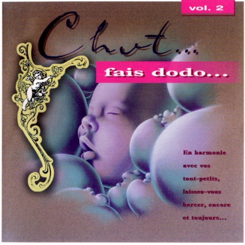 Chut… fais dodo… vol. 2
