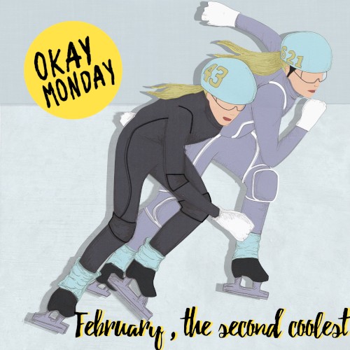 February, The Second Coolest